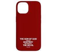 Le Fils de Dieu est Venu détruire Les œuvres du Diable (1 Jean 3, 8) Coque pour iPhone 14