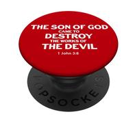 Le Fils de Dieu est Venu détruire Les œuvres du Diable (1 Jean 3, 8) PopSockets PopGrip Adhésif