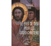 Le fils de dieu pour les judéo-chrétiens dans « lepasteur » d'hermas SZULC FRANCISZEK (Auteur)