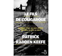 Le Fils de l'oligarque - Patrick Radden Keefe - Belfond - broché - Roman
