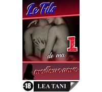 Le Fils de ma meilleure amie Tome 1 - Lea Tani - Lea Tani - ebook (ePub) - Livre