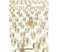 Le fils de son pere - Olivier Mariotti - Les Enfants Rouges - broché - Bande dessinée