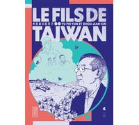 Le fils de Taïwan - Tome 4 - Yu Pei-Yun - Kana Eds - broché - Manga