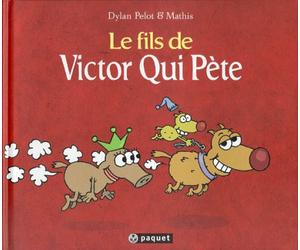 Le fils de Victor Qui Pète