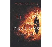 Le Fils des Dragons (Le Temps des Sorciers - Tome Trois)