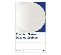 Le fils du boulanger suivi de les courtes fetes - Friedrich Glauser - Florides Helvetes - Poche - Roman