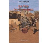 Le fils du cheminot - DUPORT GILBERT - Presses Du Midi - broché - Roman