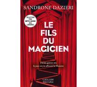 Le fils du magicien - Sandrone Dazieri - Robert Laffont - broché - Roman