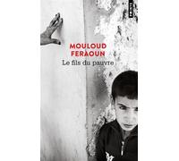 Le Fils du pauvre - Mouloud Feraoun - Points - Poche - Roman