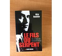 Airy Routier – Le Fils du serpent – Vie et mort du banquier Stern – Broché