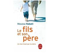 Le Fils Et Son Père - Pour En Finir Avec Le Complexe D'oedipe