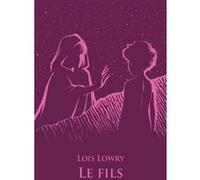 Le fils Lois Lowry (Auteur)
