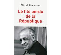 Le fils perdu de la République
