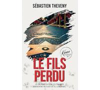 Le fils perdu: Thriller psychologique