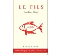 Le fils - Pierre Miquel - Beauchesne - broché - Livre