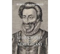 Le fils secret du Vert-Galant