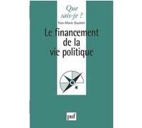 Le financement de la vie politique Yves-Marie Doublet (Auteur)