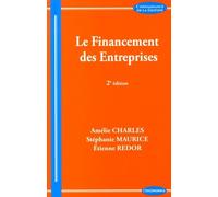 Financement des Entreprises, 2e ed. (le)