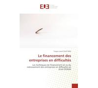 Le financement des entreprises en difficultés