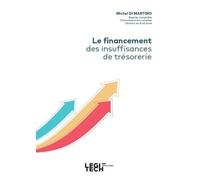 Le financement des insuffisances de trésorerie
