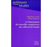 Le financement des nouvelles compétences des collectivités locales - creusot s. Benjamin o. - Lgdj - broché - Etude