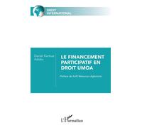 Le financement participatif en droit UMOA - Mawunyo Koffi Agbenoto - L'harmattan - broché - Etude