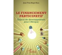 Le financement participatif: Enjeux de développement pour l'Afrique