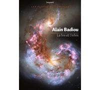 Alain Badiou – Le fini et l'infini – Broché