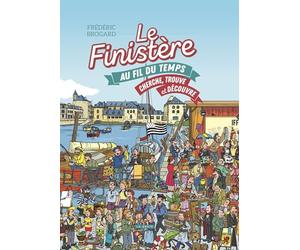 Le Finistère au fil du temps - Cherche, trouve et découvre