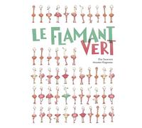 Le flamant vert