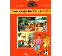 Le Flamboyant, Livre de l'élève (Broché 2 couleurs), Langage lecture, CP2, Comores - Collectif - Hatier - broché - Scolaire / Universitaire