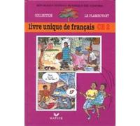 Le Flamboyant, Livre de l'élève (Broché 2 couleurs), Livre unique de Français, CE2, Comores