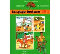 Le Flamboyant, Livre de l'élève, Langage lecture, CP1, Comores - Collectif - Hatier - broché - Scolaire / Universitaire