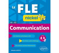 Le FLE nickel. Communication (A1+-A2) - Sébastien Angevin - Ellipses - ebook (ePub) - Méthode de langue