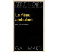 Le fléau ambulant - Joyce Porter - Gallimard - Poche - Livre
