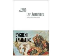 Le Fléau De Dieu - Suivi De Autobiographie