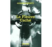 Le Fleuve Caché