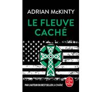 Le Fleuve caché - Adrian McKinty - Lgf - Poche - Roman