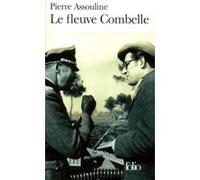 Le Fleuve Combelle Pierre Assouline (Auteur)