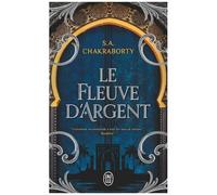 Le Fleuve D'argent - Contes De La Trilogie Daevabad