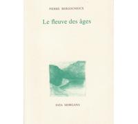 Le Fleuve Des Âges