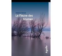 Le Fleuve Des Brumes