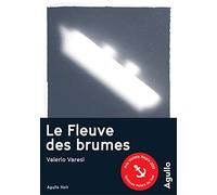 Le fleuve des brumes