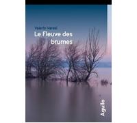 Le fleuve des brumes - Collector - Valerio Varesi - Agullo Eds - broché - Roman