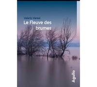 Le fleuve des brumes - Collector Valerio Varesi (Auteur), Sarah Amrani (Traduction)