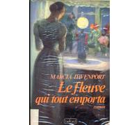 Le Fleuve Qui Tout Emporta Tome 1