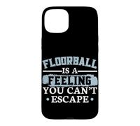 Le Floorball est Une Sensation | Unisport Coque pour iPhone 15 Plus