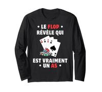 Le Flop Révèle Qui Est Vraiment Un As Poker Tournoi Cadeau Manche Longue
