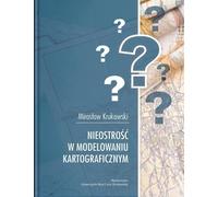 Le flou dans la modélisation cartographique (Buch auf Polnisch)