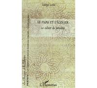 Le flou et l'écolier La culture du paradoxe - Georges Lerbet - L'harmattan - broché - Essai